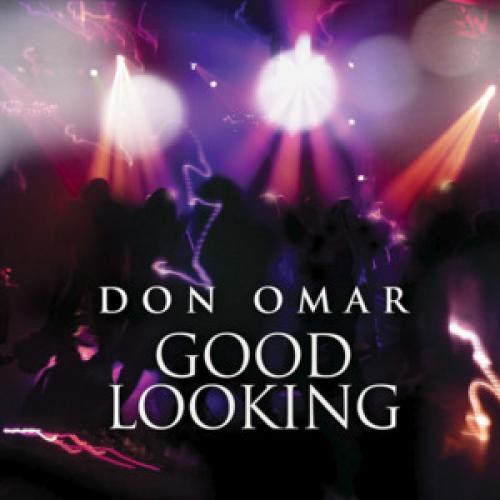 Good Looking Letra Don Omar Musica