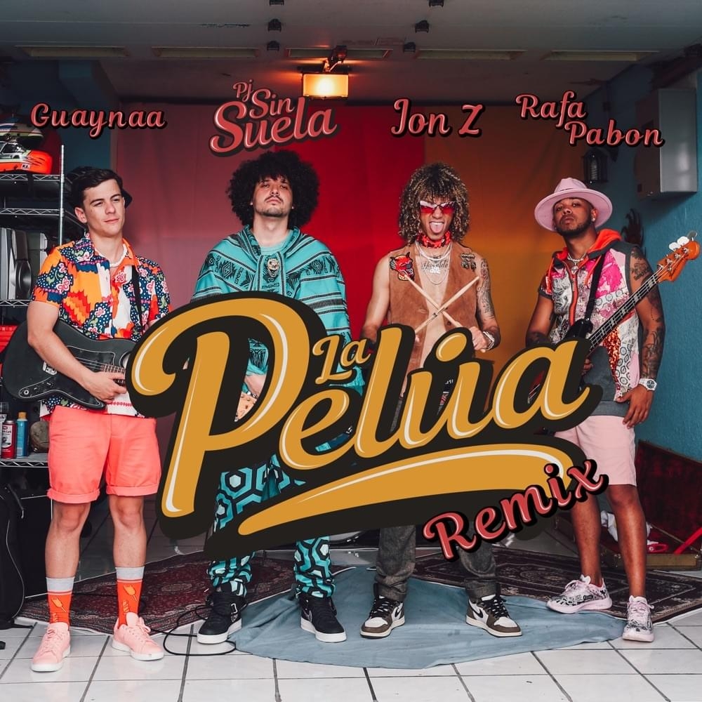 La Pelúa Remix Letra Jon Z Guaynaa PJ Sin Suela y Rafa Pabon
