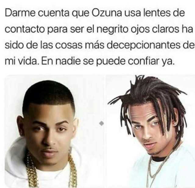 Meme Ozuna Negrito Ojos Claros