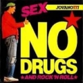 Portada de Sex No Drugs And Rock 'N Roll