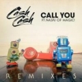 Portada de Call You (feat. Nasri) [Remixes] - EP