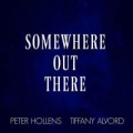 Portada de Somewhere Out There (feat. Tiffany Alvord)