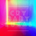 Portada de Cry Baby - Single