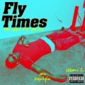 Portada de Fly Times, Vol. 1: The Good Fly Young