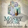 Portada de Money House Riddim