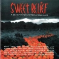 Portada de Sweet Relief (A Benefit For Victoria Williams) 