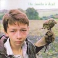 Portada de The Smiths Is Dead
