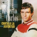 Portada de Roberto Carlos Canta A La Juventud