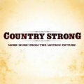 Portada de Country Strong (More Music from the Motion Picture)
