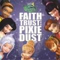 Portada de Disney Fairies: Faith, Trust and Pixie Dust