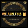 Portada de We Run This, Vol. 10