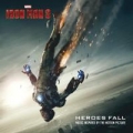 Portada de Iron Man 3: Heroes Fall (Music Inspired by the Motion Picture)