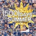 Portada de (500) Days of Summer (Music from the Motion Picture)