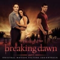 Portada de The Twilight Saga: Breaking Dawn, Pt. 1 (Original Motion Picture Soundtrack)