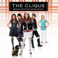 Portada de The Clique (Original Motion Picture Soundtrack)