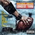 Portada de The Longest Yard (Music From and Inspired by the Motion Picture)