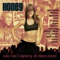 Portada de Honey (Music from & Inspired by the Motion Picture)