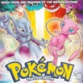 Portada de  Pokémon: The First Movie (Music from and Inspired by the Motion Picture)