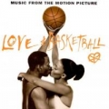 Portada de Love & Basketball (Music From The Motion Picture)