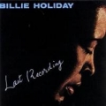 Portada de Last Recording (Original as Billie Holiday)