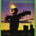 Portada de Bad Moon Rising