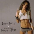 Portada de Spin The Bottle: An All Star Tribute To KISS