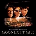 Portada de Moonlight Mile (Music From the Motion Picture)