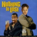 Portada de Nothing To Lose: Music From And Inspired By The Motion Picture