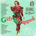 Portada de Gift Wrapped - 20 Songs That Keep On Giving!