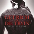 Portada de Get Rich or Die Tryin’ Soundtrack