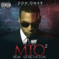 Portada de Don Omar Presents MTO²: New Generation
