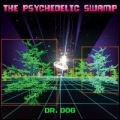 Portada de The Psychedelic Swamp