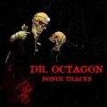Portada de Dr. Octagonecologyst (Bonus Tracks)