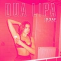 Portada de IDGAF (Remixes II) - EP