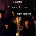 Portada de Night Versions: The Essential Duran Duran