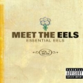 Portada de Meet the Eels: Essential Eels, Vol. 1 (1996–2006)