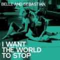 Portada de I Want The World To Stop - Single