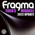 Portada de Toca’s Miracle (2012 update) (remixes)