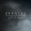 Portada de Let It Out - EP