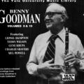 Portada de The Yale University Music Library - Benny Goodman - Volumes 9 and 10