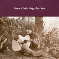 Portada de Gene Clark Sings for You