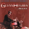 Portada de L.A. Blues Authority, Volume II: Glenn Hughes: Blues