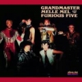 Portada de Grandmaster Melle Mel & The Furious Five