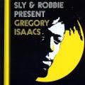 Portada de Sly & Robbie Present Gregory Isaacs