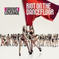 Portada de Riot on the Dancefloor