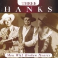 Portada de Three Hanks: Men With Broken Hearts