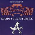 Portada de Decide Your Future E.P.