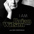 Portada de I Am Brian Wilson: A Memoir