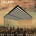 Portada de Of Dirt and Grace (Live from the Land)