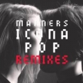 Portada de Manners (Remixes)